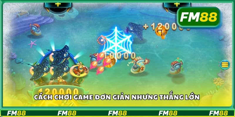 Cách chơi game đơn giản nhưng thắng lớn