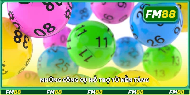 Những công cụ hỗ trợ từ nền tảng