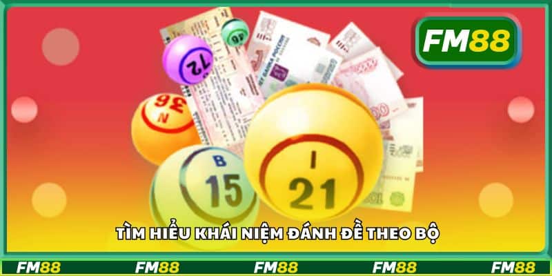 Tìm hiểu khái niệm đánh đề theo bộ