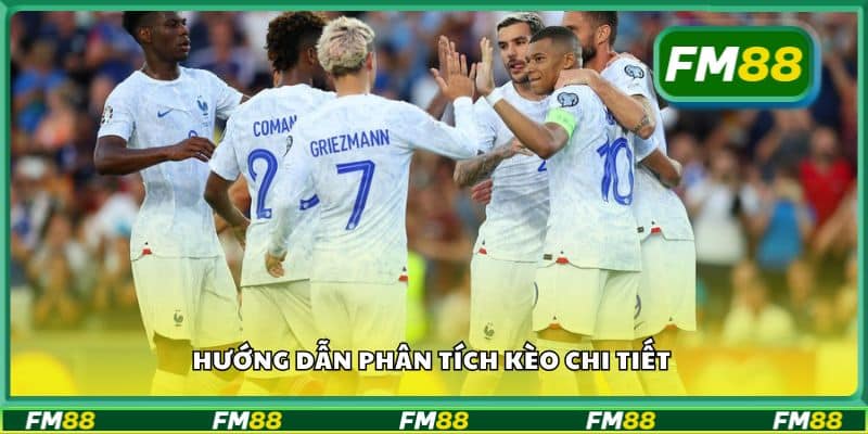 Hướng dẫn phân tích kèo chi tiết