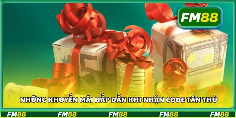 Những khuyến mãi hấp dẫn khi nhận code tân thủ