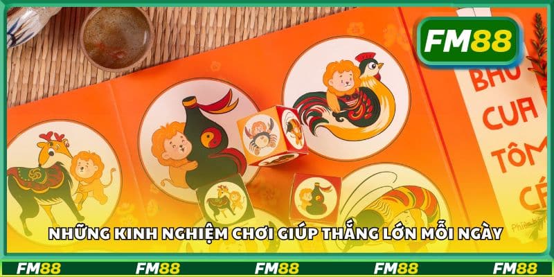 Những kinh nghiệm chơi giúp thắng lớn mỗi ngày