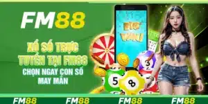 Xổ Số Trực Tuyến Tại Fm88, Chọn Ngay Con Số May Mắn