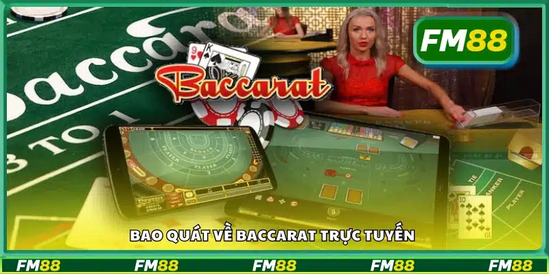 Baccarat online là gì? Vì sao được ưa chuộng?