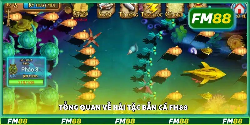 Game Hải Tặc Bắn Cá FM88 là gì? Điểm nổi bật cần biết