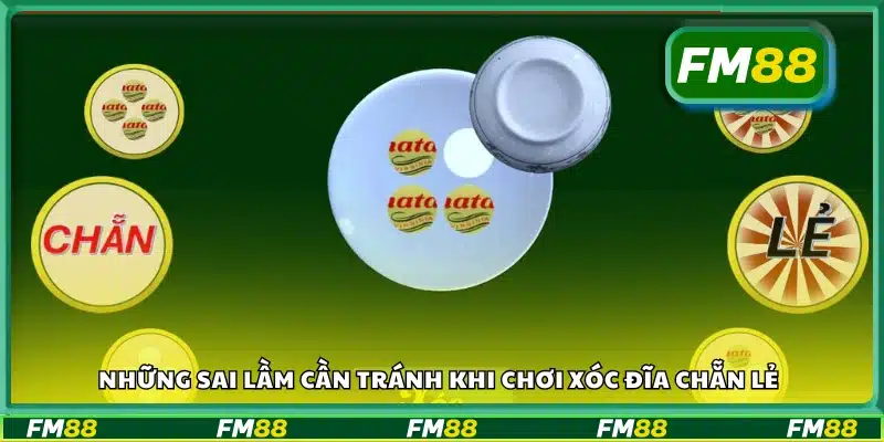 Những lỗi phổ biến khiến bạn dễ thua khi chơi xóc đĩa chẵn lẻ