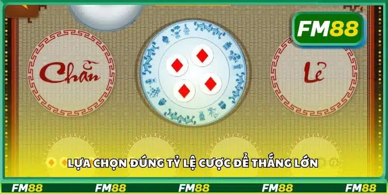 Lựa chọn đúng tỷ lệ cược để thắng lớn