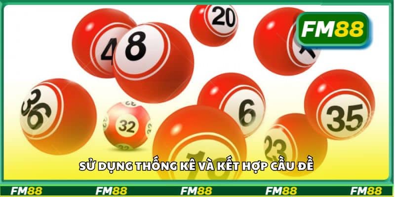 Sử dụng thống kê và kết hợp cầu đề