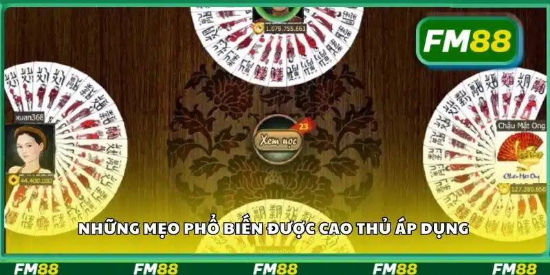 Những mẹo phổ biến được cao thủ áp dụng