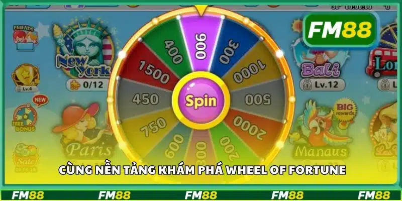 Cùng nền tảng khám phá Wheel of Fortune