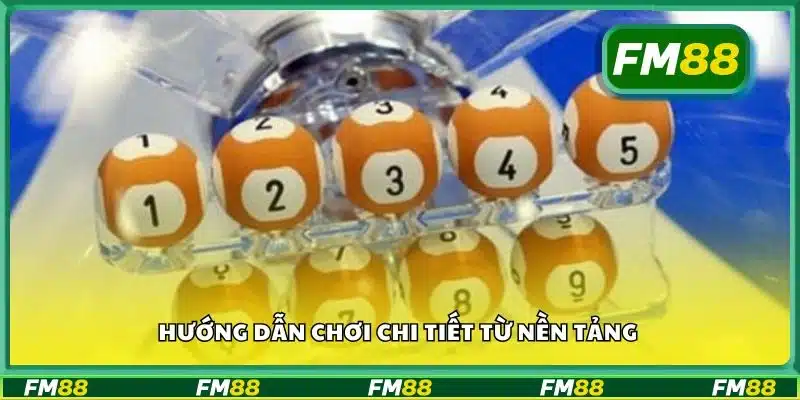 Hướng dẫn chơi chi tiết từ nền tảng