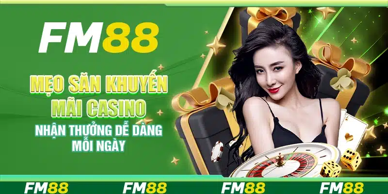 Mẹo săn khuyến mãi casino online – Nhận thưởng dễ dàng mỗi ngày