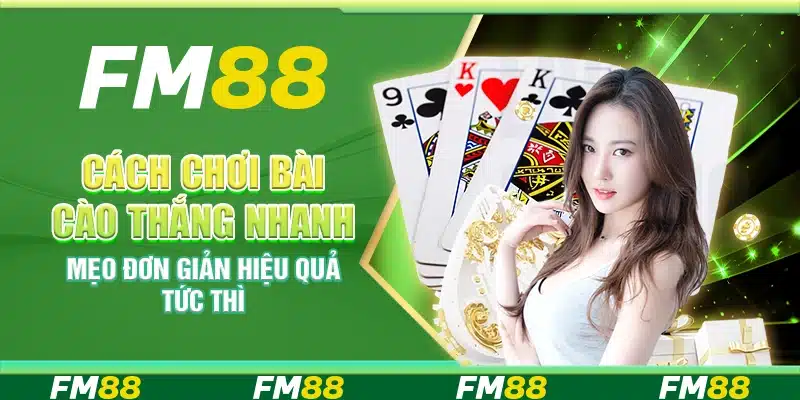 Cách chơi bài cào thắng nhanh – Mẹo đơn giản hiệu quả tức thì