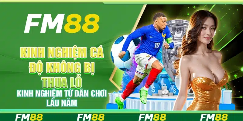 Kinh nghiệm cá độ không bị thua lỗ từ dân chơi lâu năm