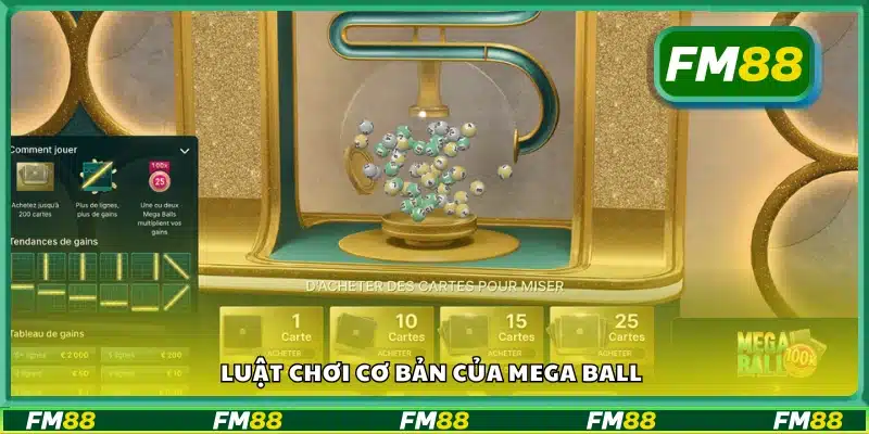 Cách chơi Mega Ball đơn giản dễ hiểu
