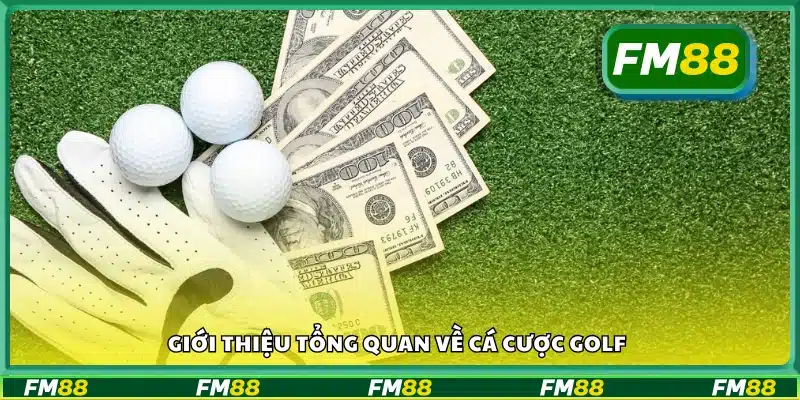 Cá cược golf là gì? Giới thiệu khái quát