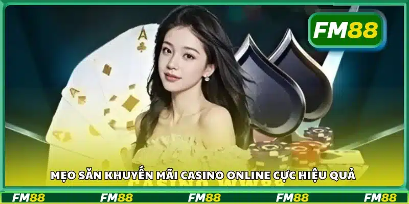 Cách nhận ưu đãi casino online thông minh nhất