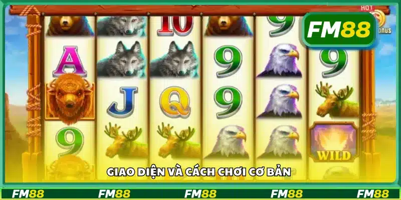 Giao diện và cách chơi cơ bản